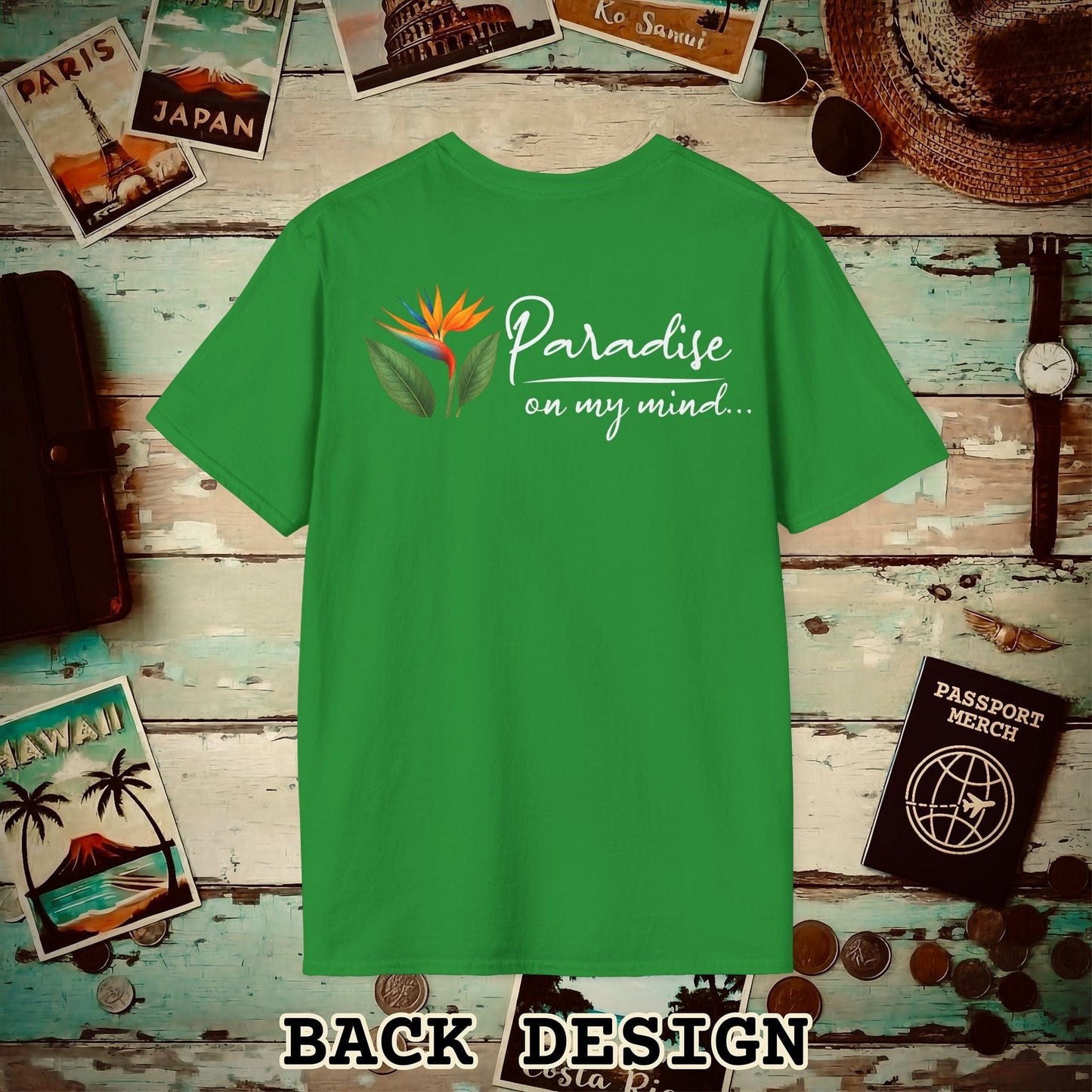 Paradise on My Mind, Hawaii, Back Print T-Shirt Irish Green / S