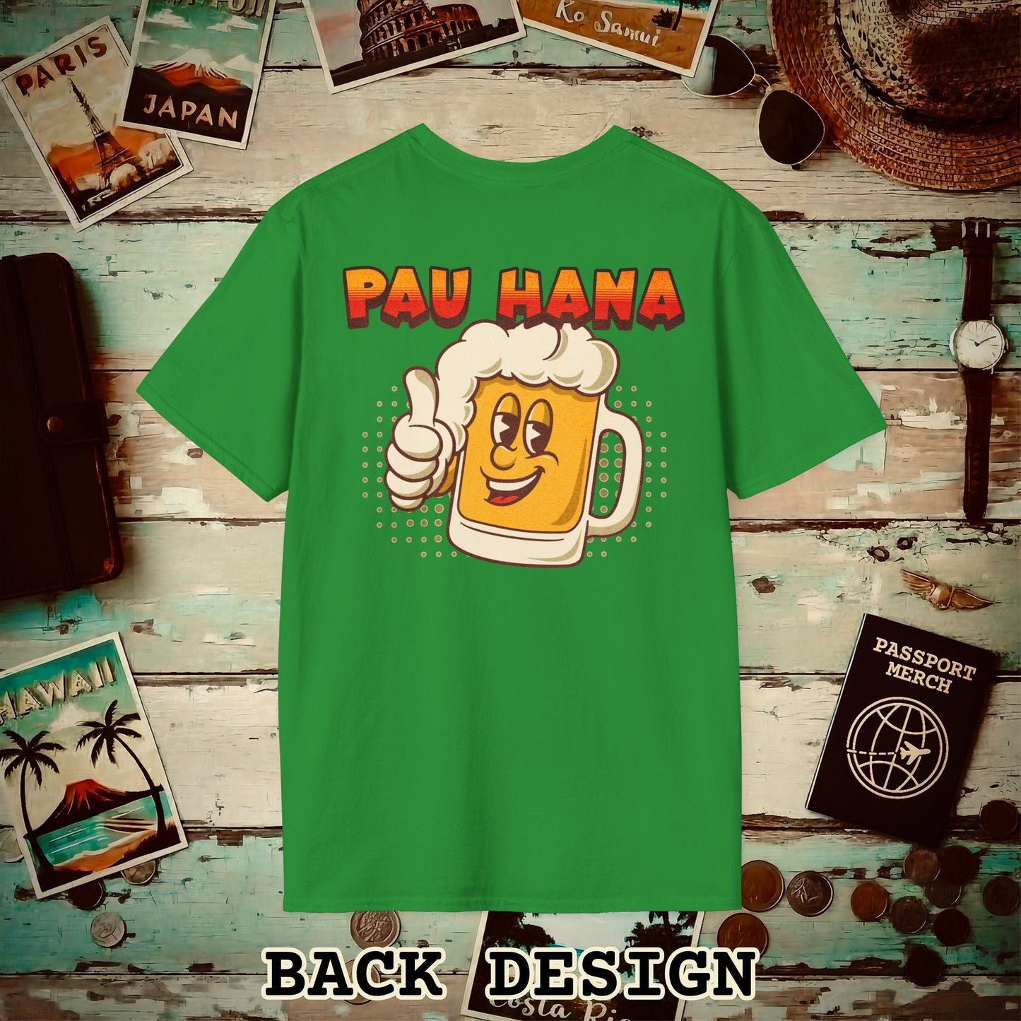 Pau Hana Beer, Hawaii, Back Print T-Shirt Irish Green / S