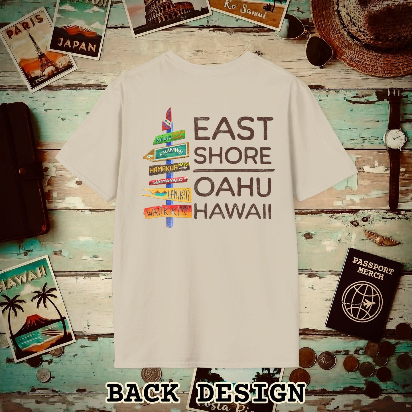 Signs of Wanderlust, East Shore, Oahu, Hawaii, Back Print T-Shirt Sand / S