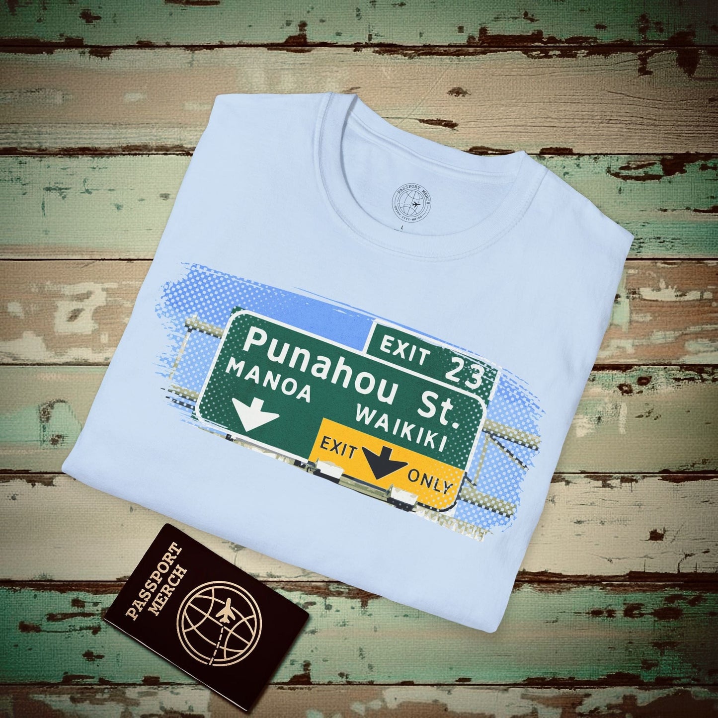 Signs of Wanderlust, Waikiki, Exit Only, Hawaii T-Shirt Light Blue / S