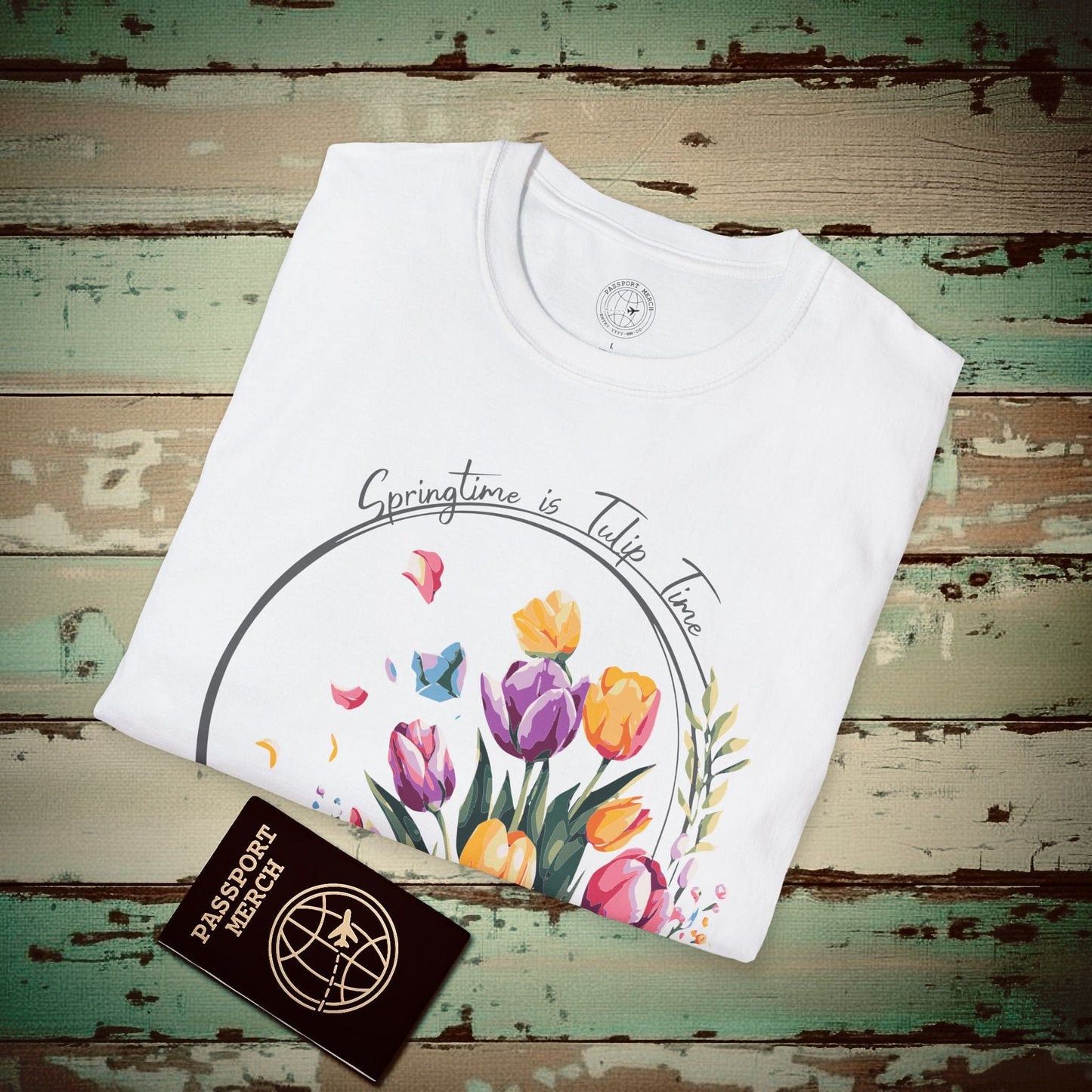 Springtime is Tulip Time in Holland T-Shirt White / S