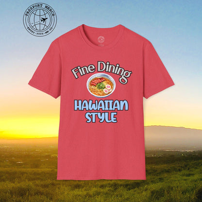 Saimin Fine Dining Hawaiian Style T-Shirt