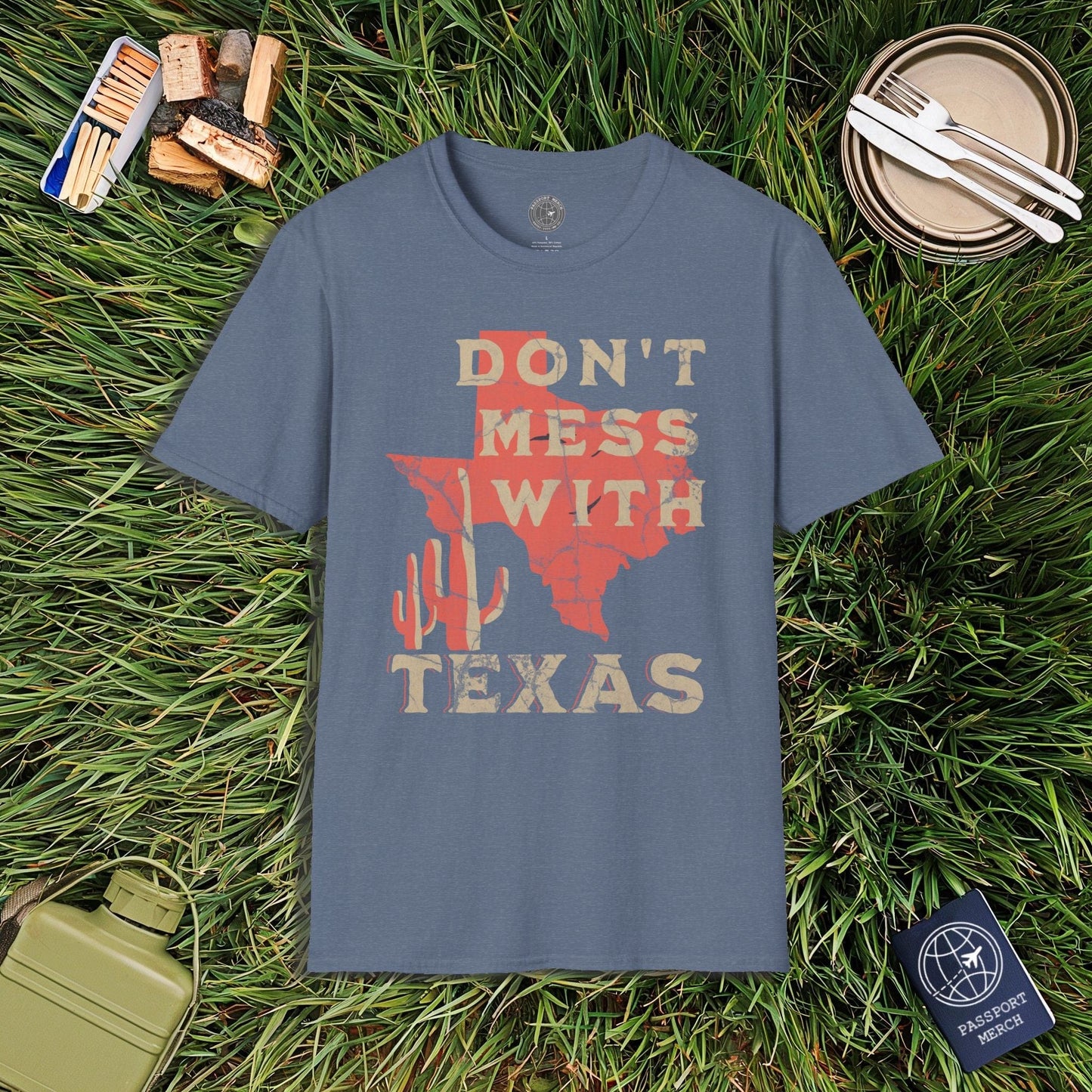 Dont Mess with Texas T-Shirt