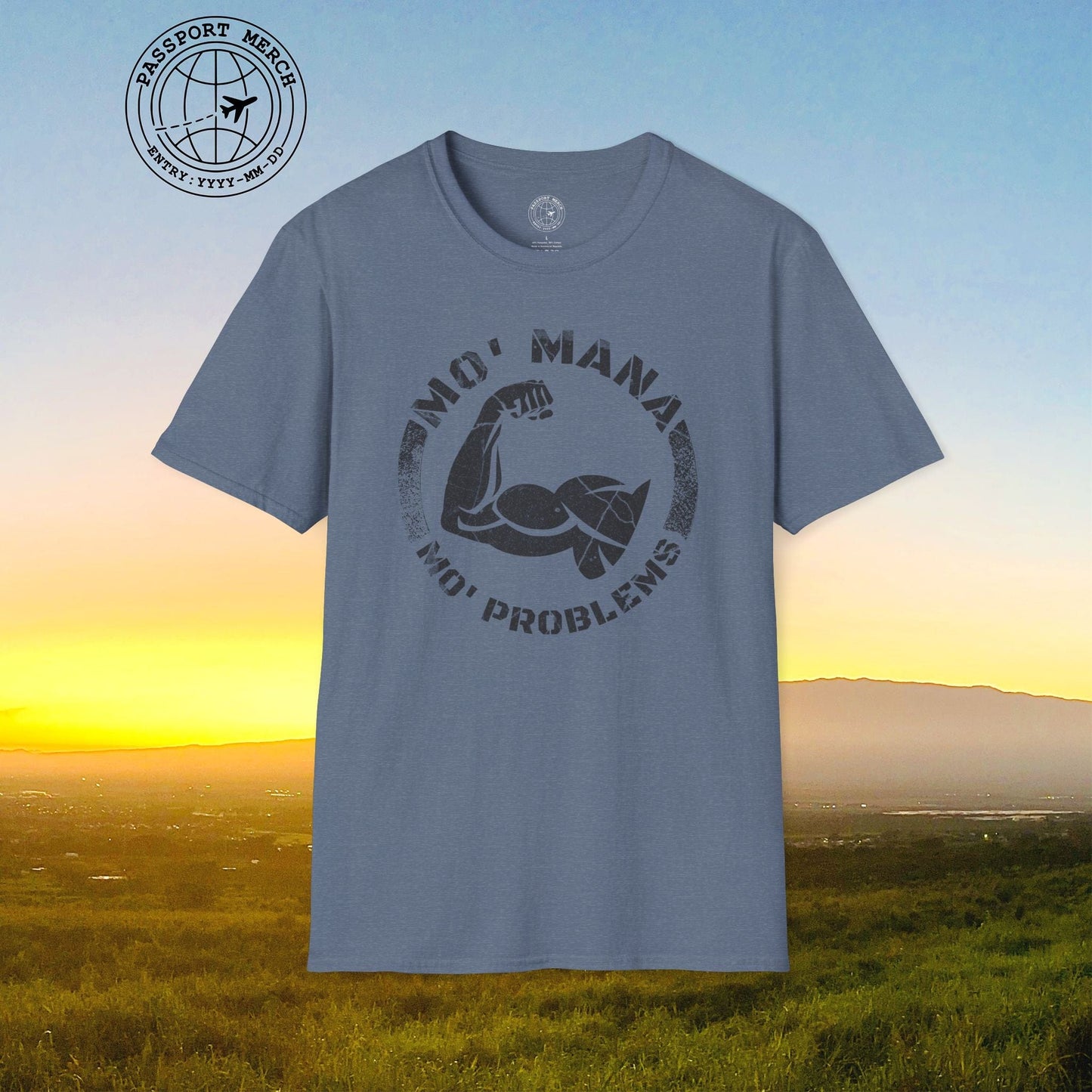Mo Mana Mo Problems, Hawaii T-Shirt
