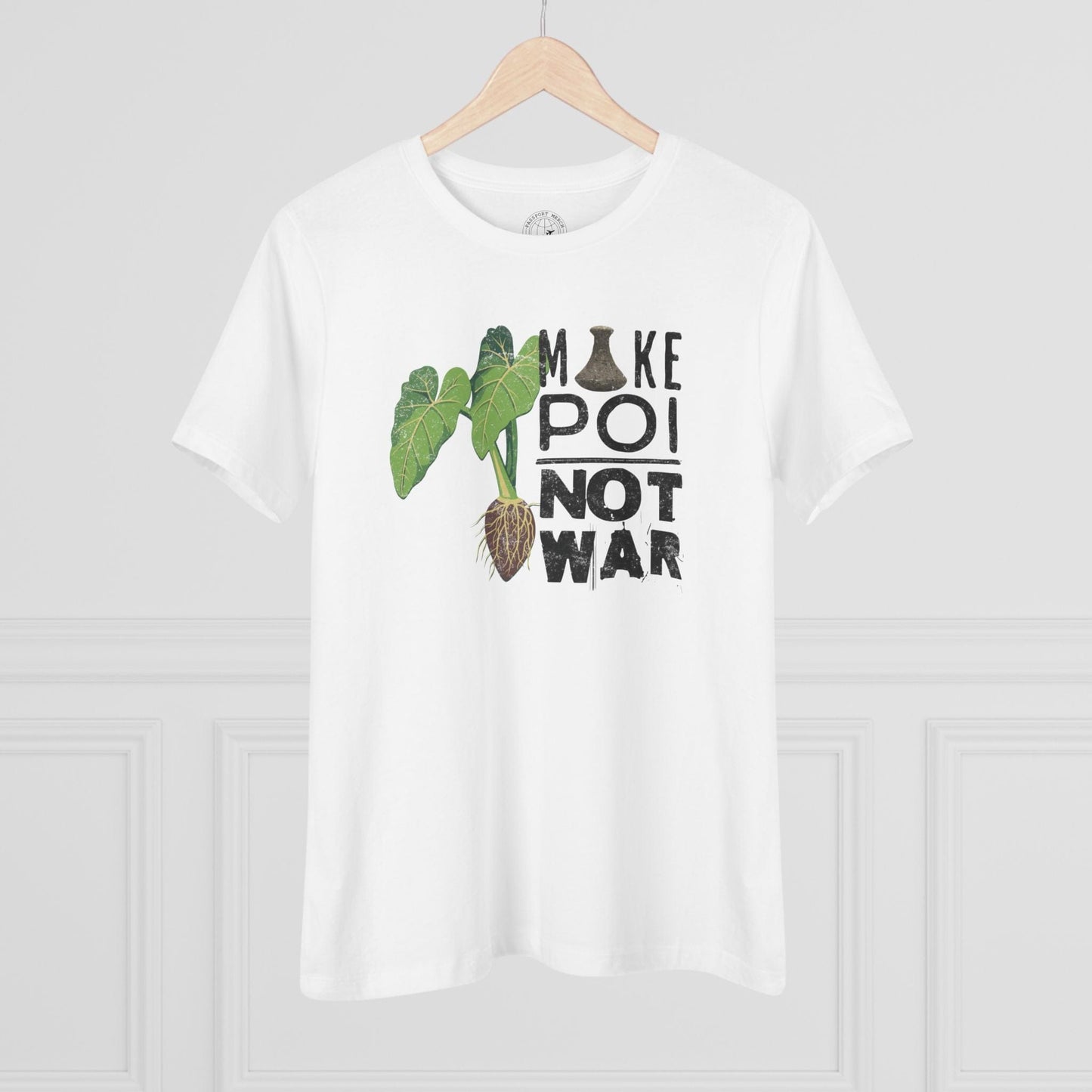 Make Poi Not War, Hawaii, Womens Fit T-Shirt