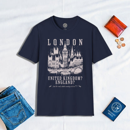 But for real, which country is London in??! T-Shirt