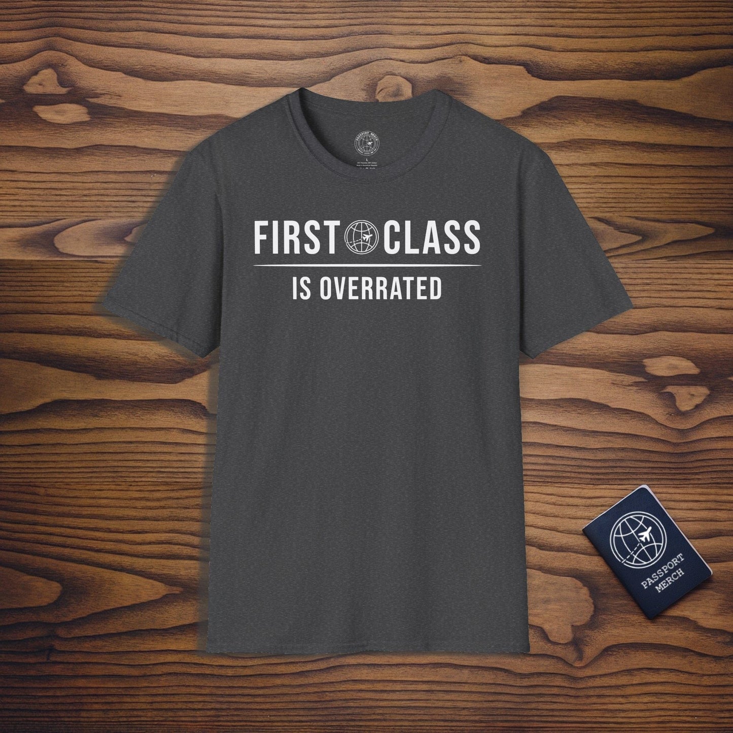 First Class is Overrated Brand Icon T-Shirt