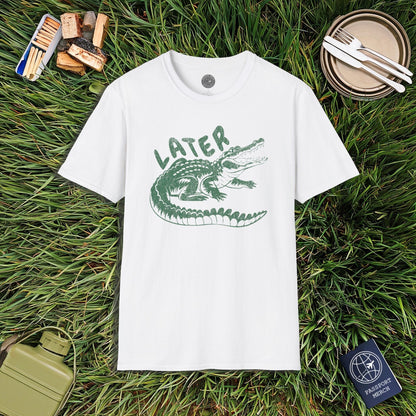 Later Florida Gator T-Shirt