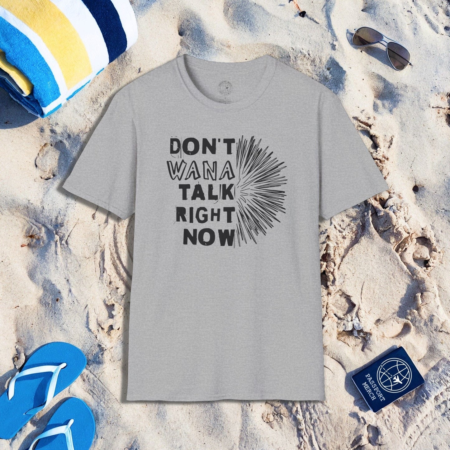 Don't Wana Talk Right Now, Hawaii T-Shirt