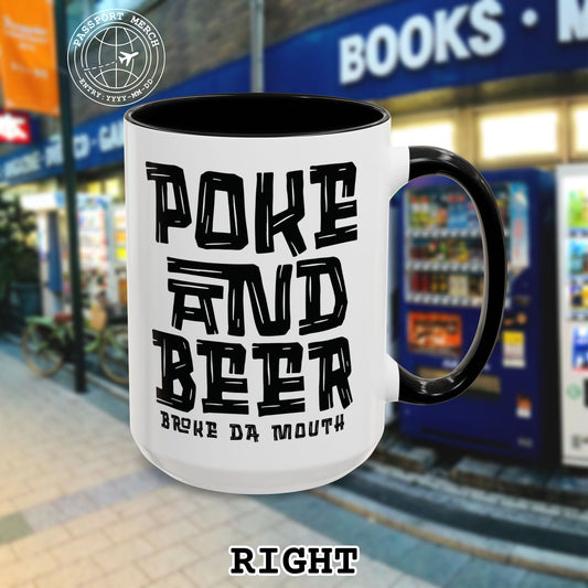 Poke and Beer, Hawaii 15oz Mug