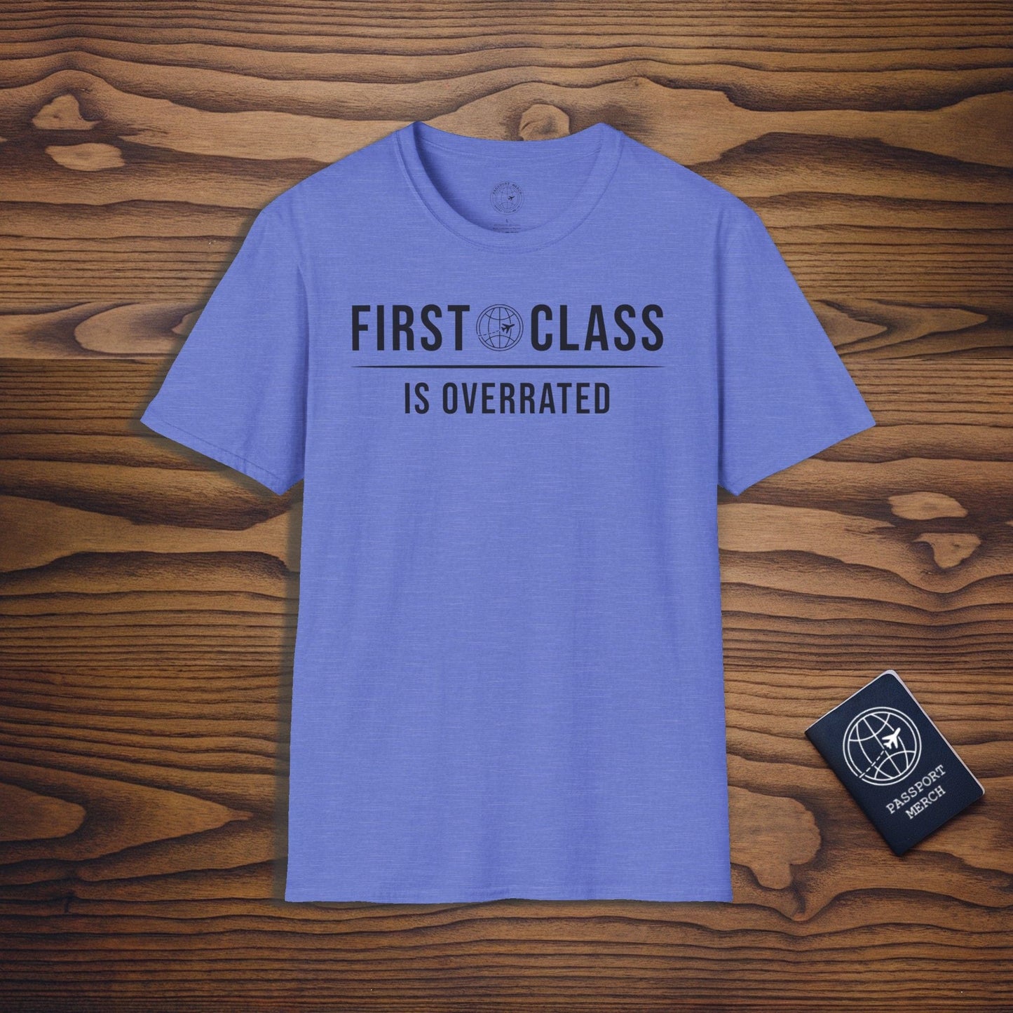 First Class is Overrated Brand Icon T-Shirt