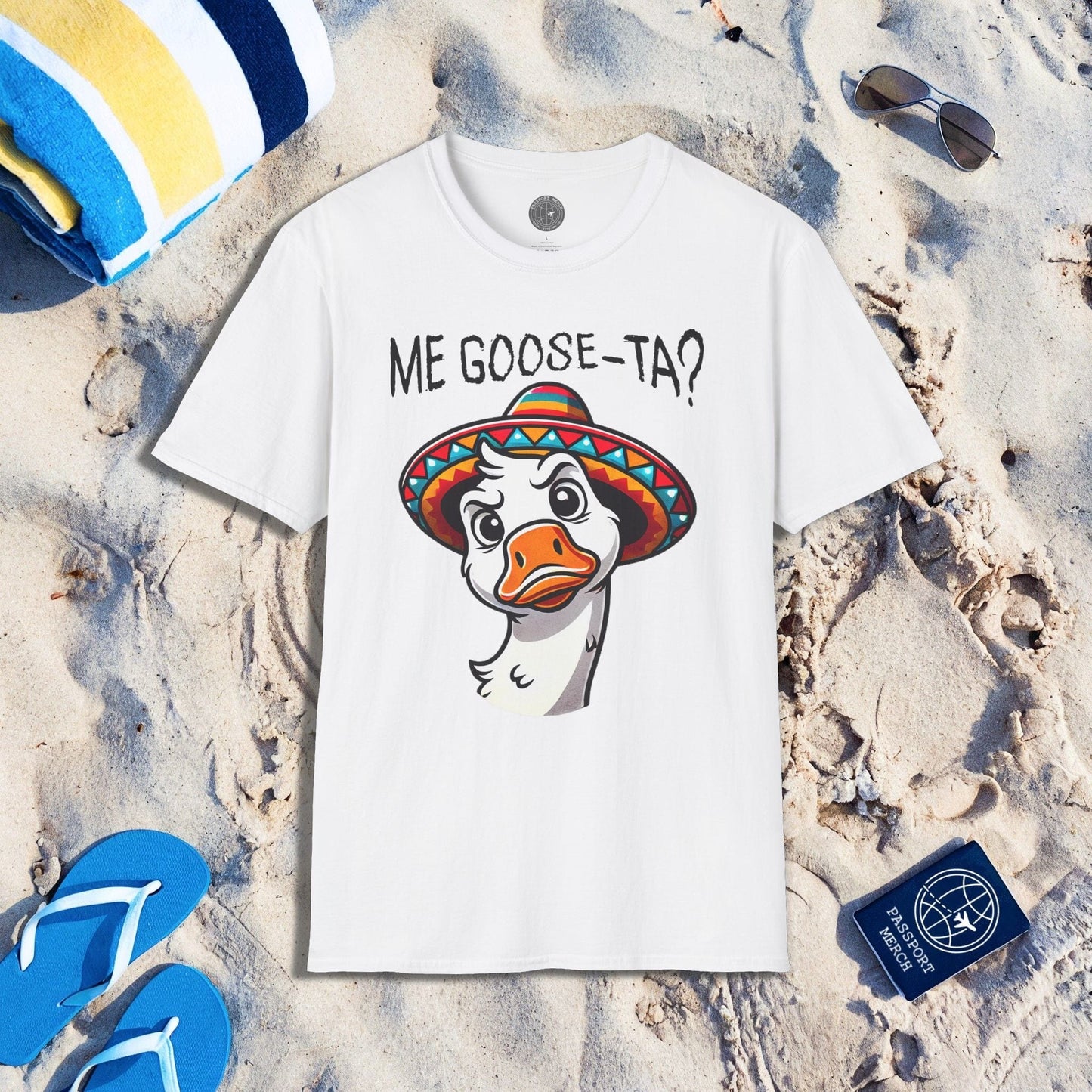 Meme Me Goose-Ta? Mexico T-Shirt