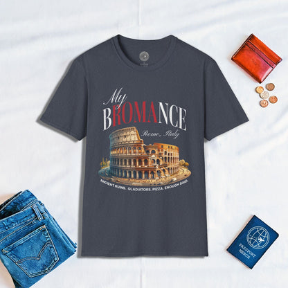 My bROMAance, Rome Italy T-Shirt