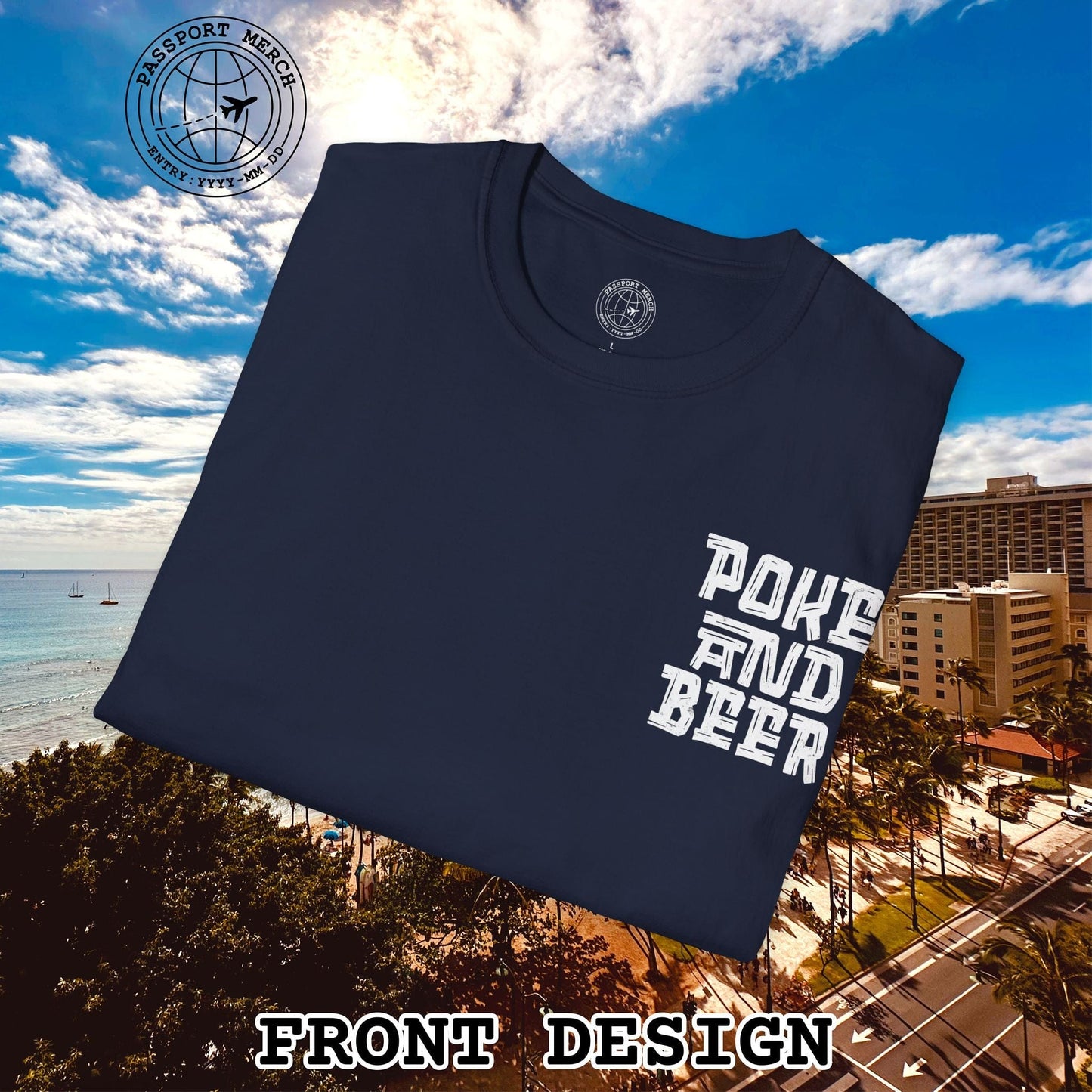 Poke and Beer, Hawaii, Back Print T-Shirt