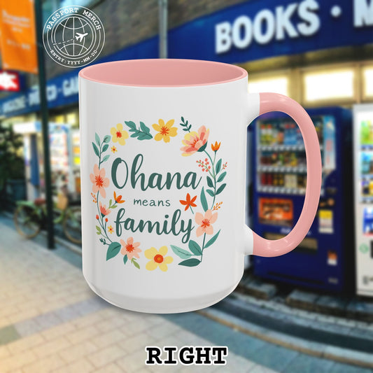 Ohana Means Family, Hawaii 15oz Mug