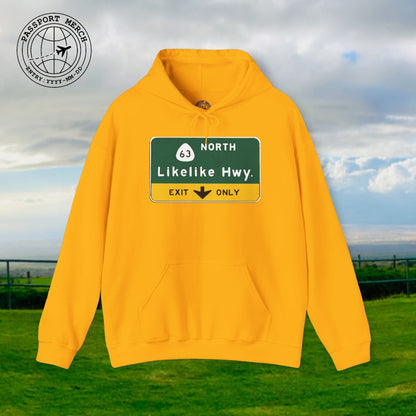 Signs of Wanderlust, Likelike Highway, Exit Only, Hawaii Hoodie