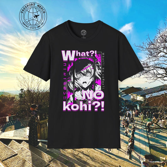 The "What?! No kohi?!" Anime Terror Face Japan T-Shirt