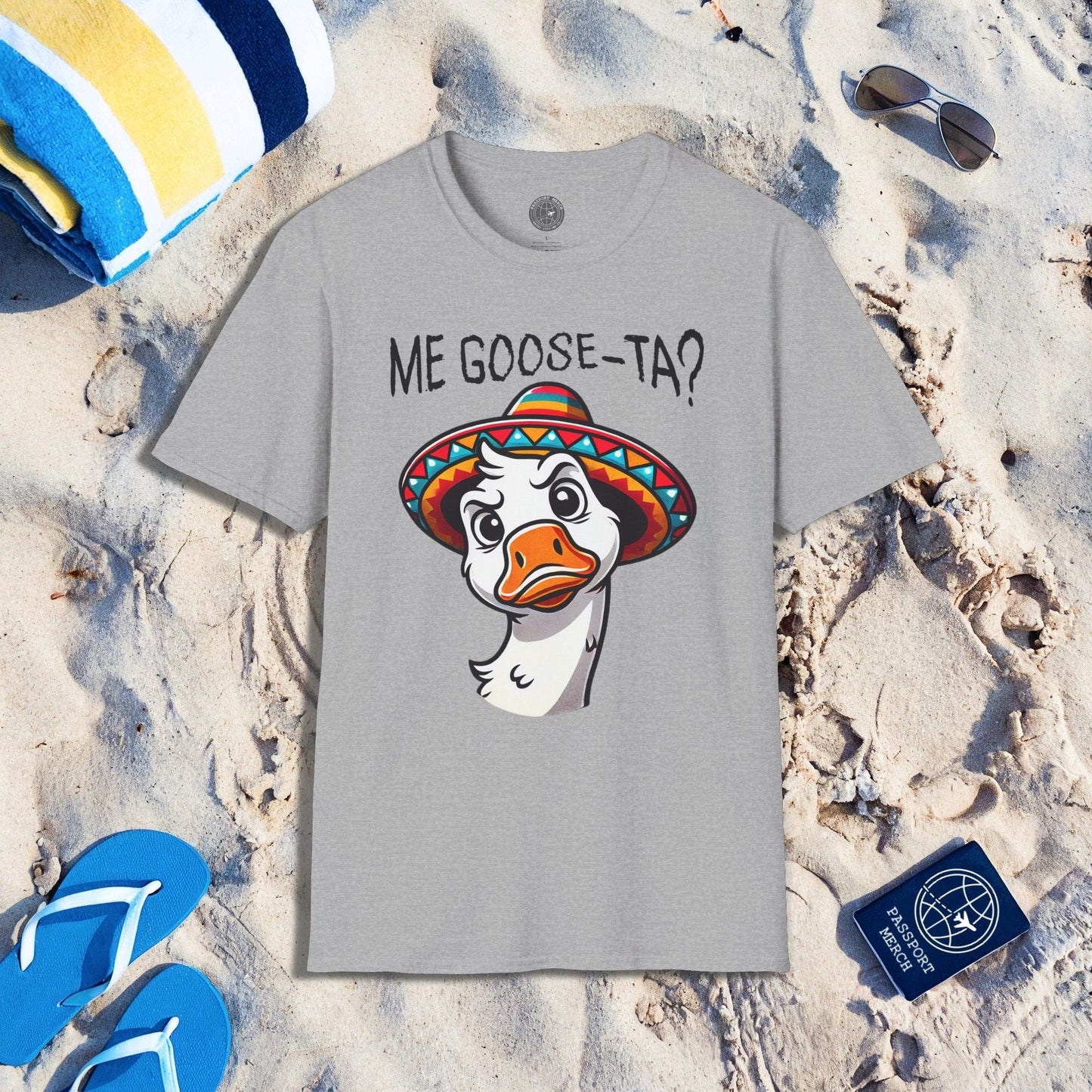 Meme Me Goose-Ta? Mexico T-Shirt