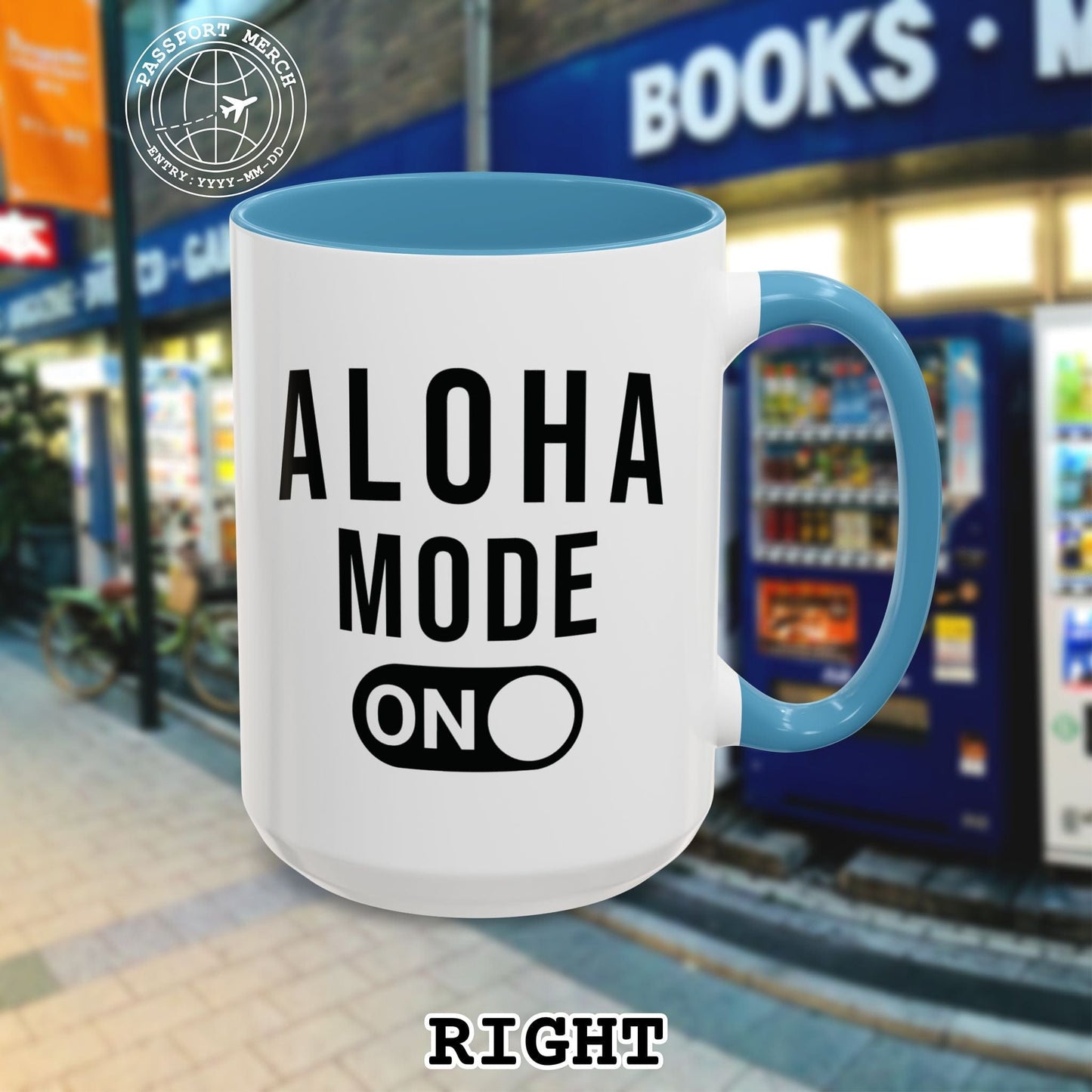 Aloha Mode ON, Hawaii 15oz Mug