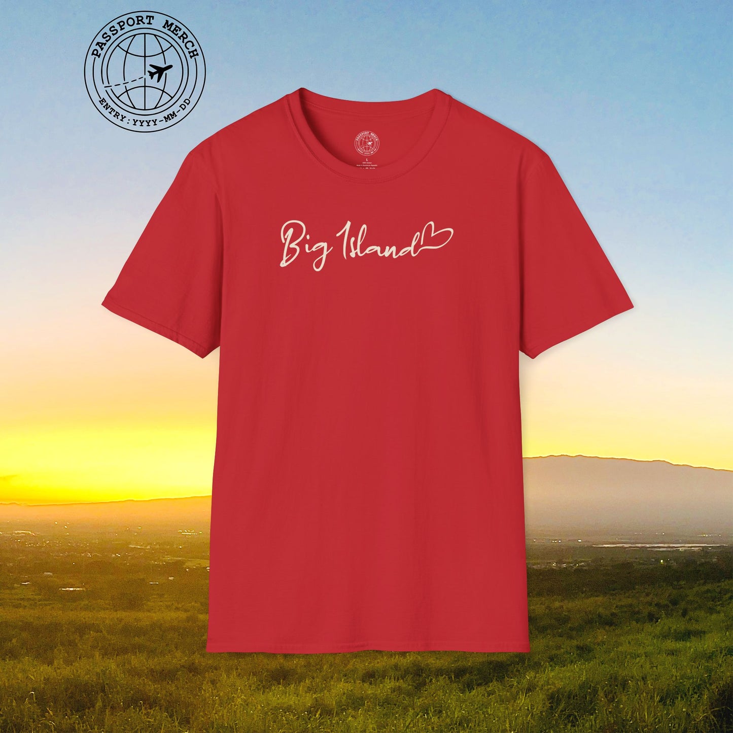 Heart Signature (Islands Edition), Big Island, Hawaii T-Shirt