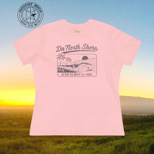 Da North Shore - Da Kine Big Waves, Hawaii, Womens Fit T-Shirt