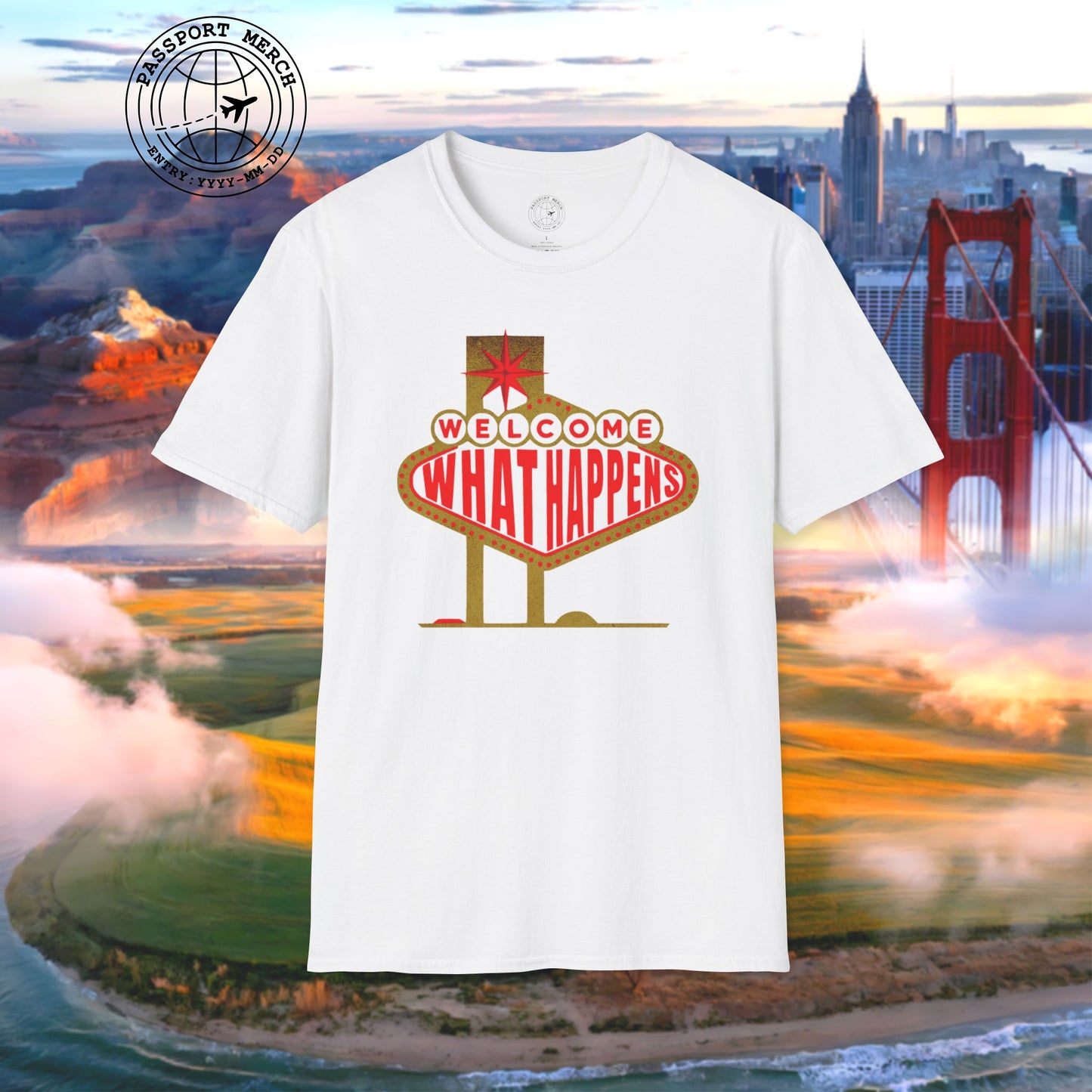 "WHAT HAPPENS" in Vegas, Nevada T-Shirt
