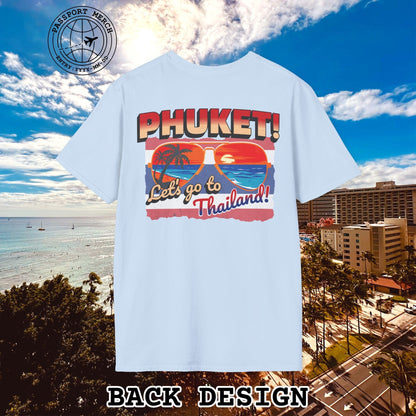 Phuket! Let's go to Thailand! Back Print T-Shirt