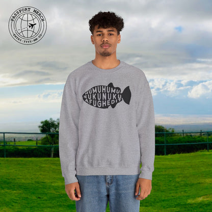Humuhumu... nukunuku... afughedit, Hawaii Crewneck