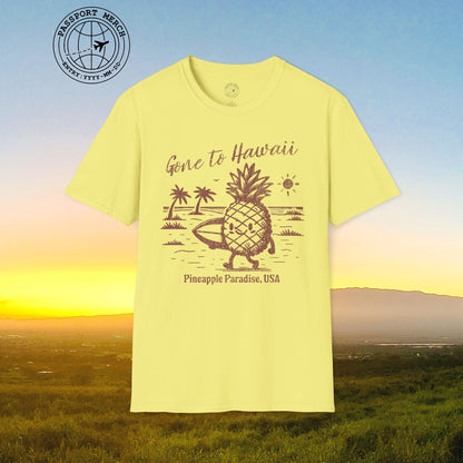Gone to Hawaii, Pineapple Paradise T-Shirt