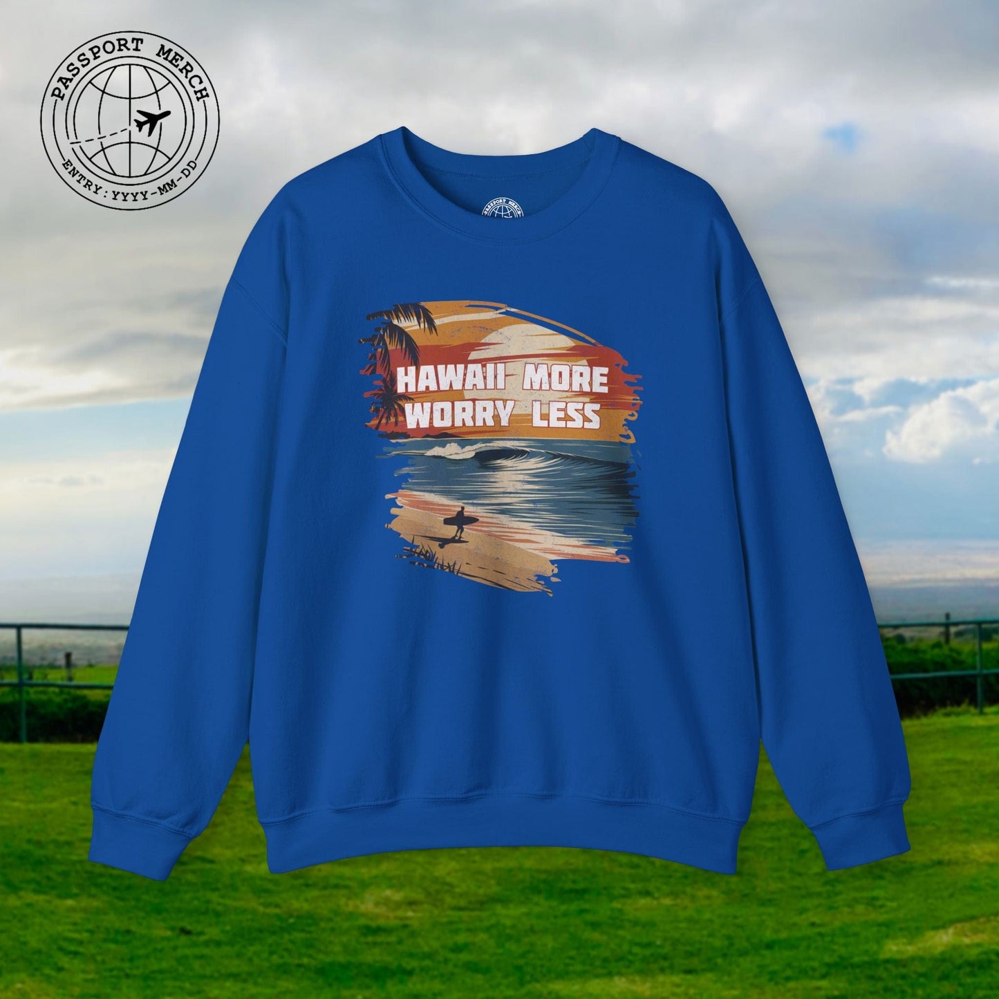 Hawaii More Worry Less Crewneck