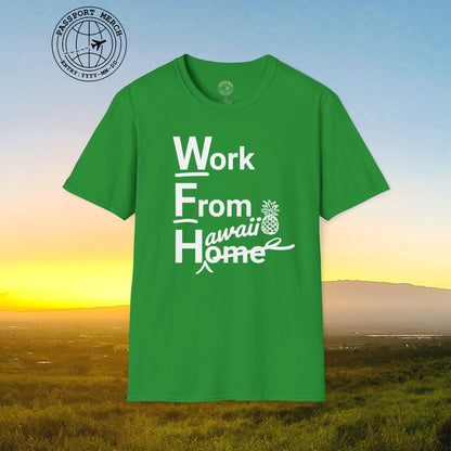 WFH, Work From Hawaii T-Shirt