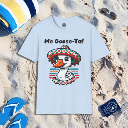 Good Me Goose-Ta! Mexico T-Shirt