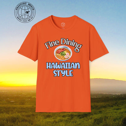 Saimin Fine Dining Hawaiian Style T-Shirt