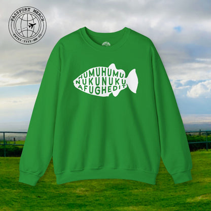 Humuhumu... nukunuku... afughedit, Hawaii Crewneck