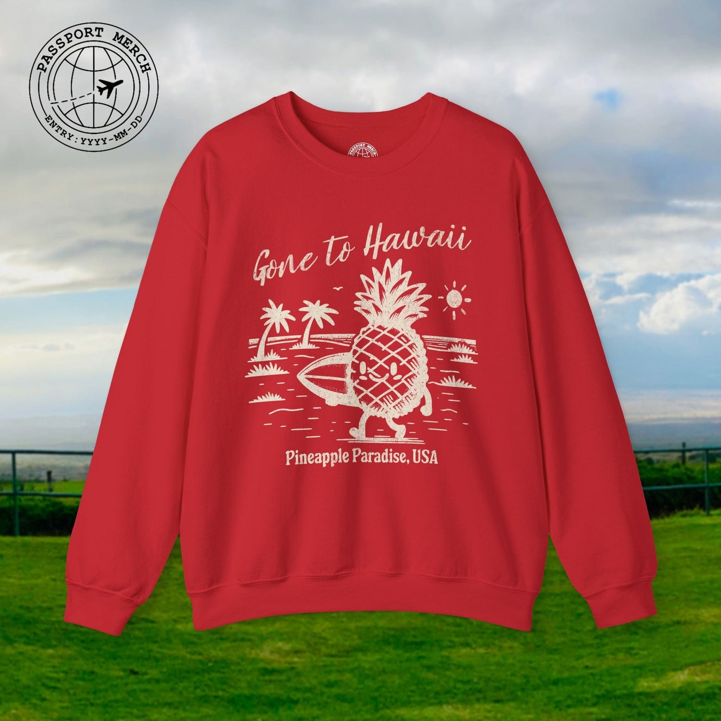 Gone to Hawaii, Pineapple Paradise Crewneck
