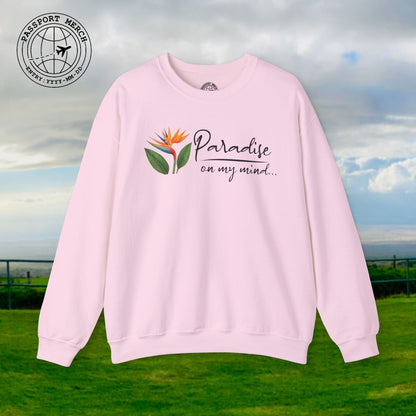 Paradise on My Mind, Hawaii Crewneck