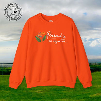 Paradise on My Mind, Hawaii Crewneck