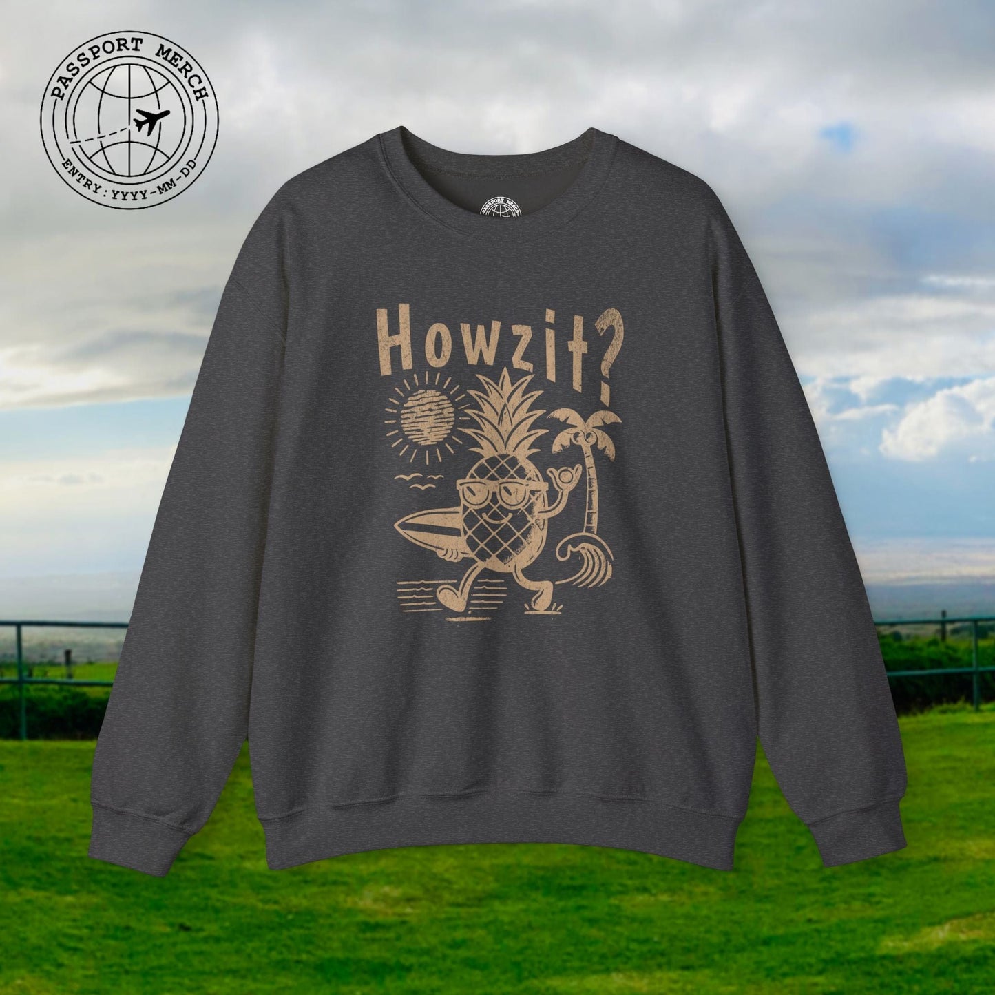 Howzit? Pineapple Shaka, Hawaii Crewneck