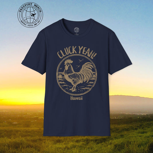 Cluck Yeah! Hawaii T-Shirt