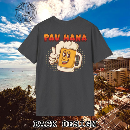 Pau Hana Beer, Hawaii, Back Print T-Shirt