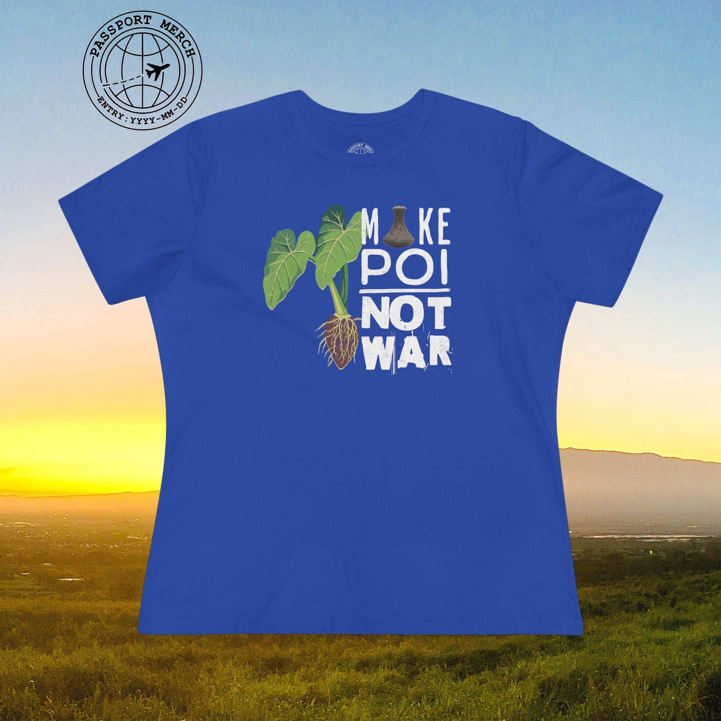 Make Poi Not War, Hawaii, Womens Fit T-Shirt