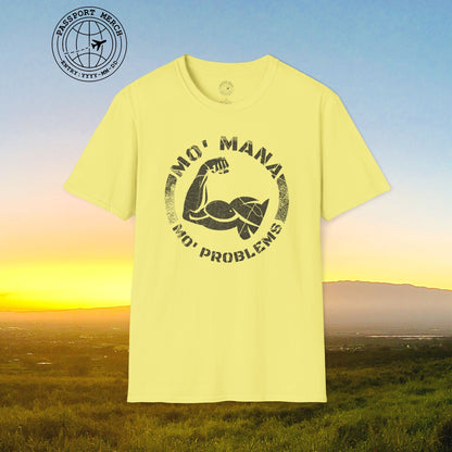 Mo Mana Mo Problems, Hawaii T-Shirt