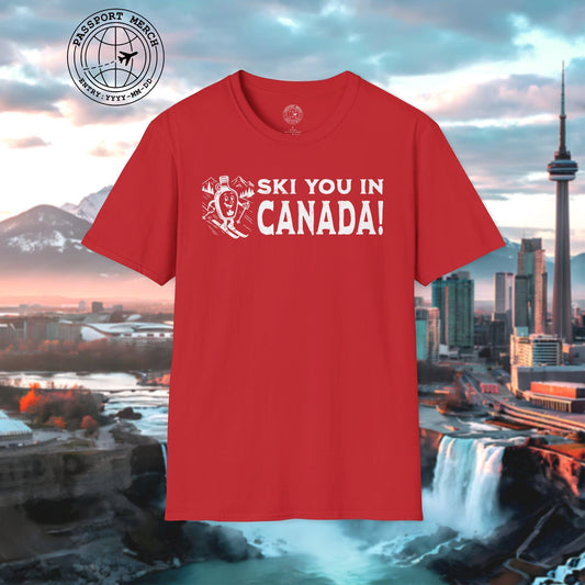Ski You In Canada! T-Shirt