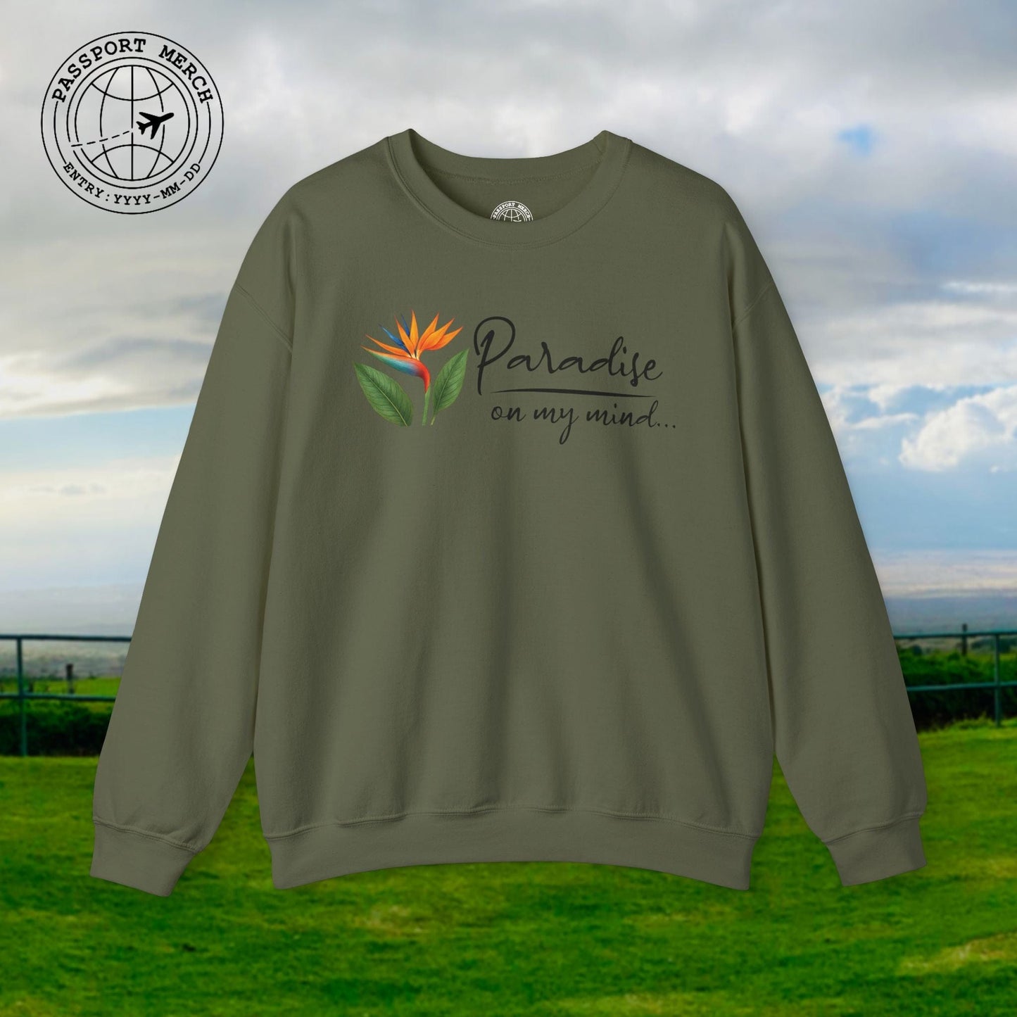 Paradise on My Mind, Hawaii Crewneck
