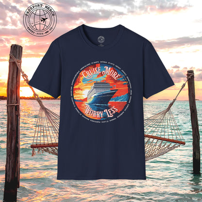 Cruise More Worry Less Caribbean T-Shirt