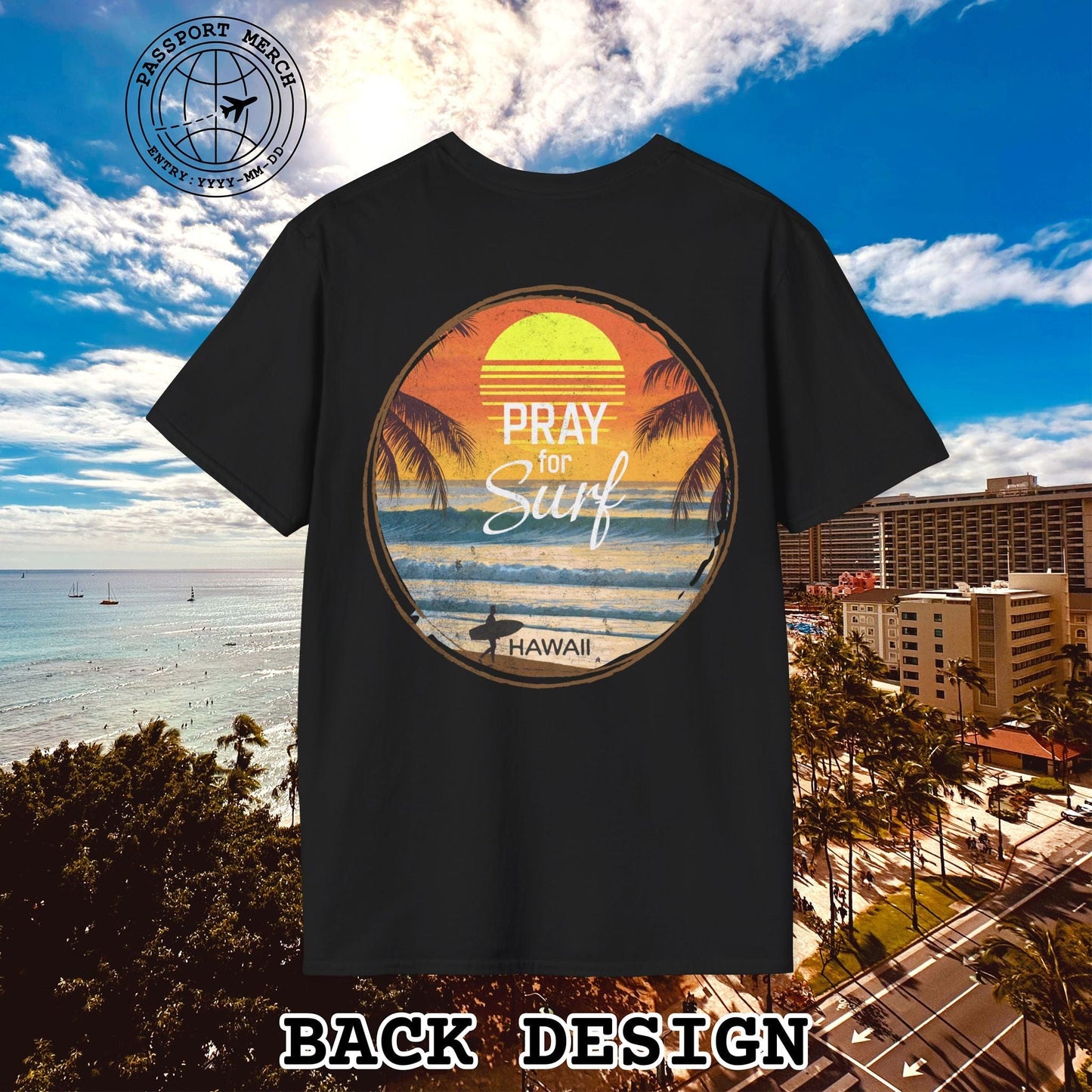 Pray for Surf Hawaii, Back Print T-Shirt