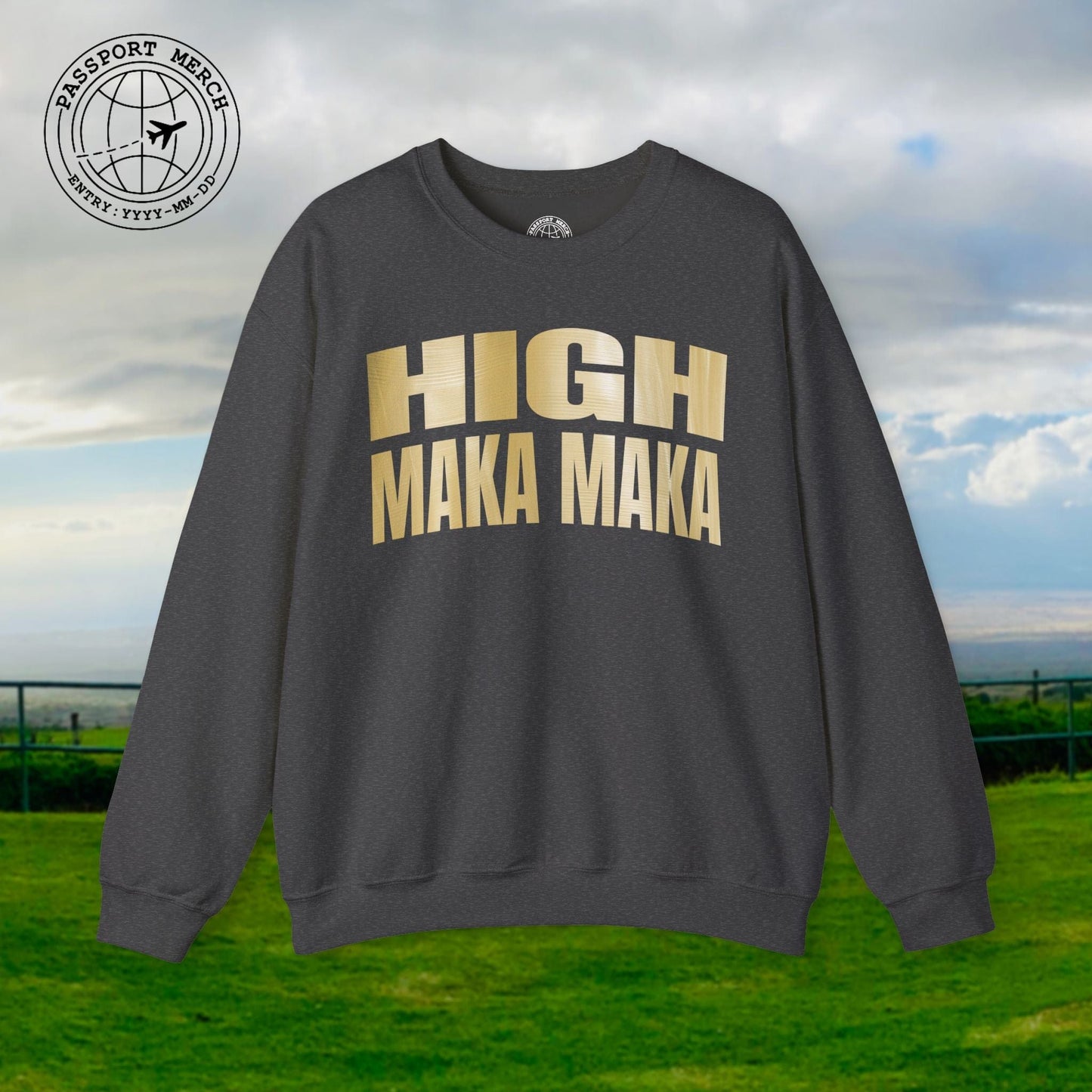 Bullion Gold High Maka Maka, Hawaii Crewneck