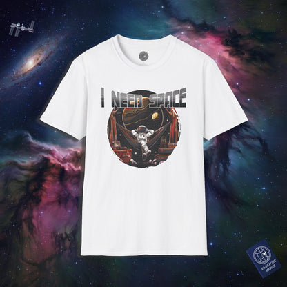 I Need Space T-Shirt