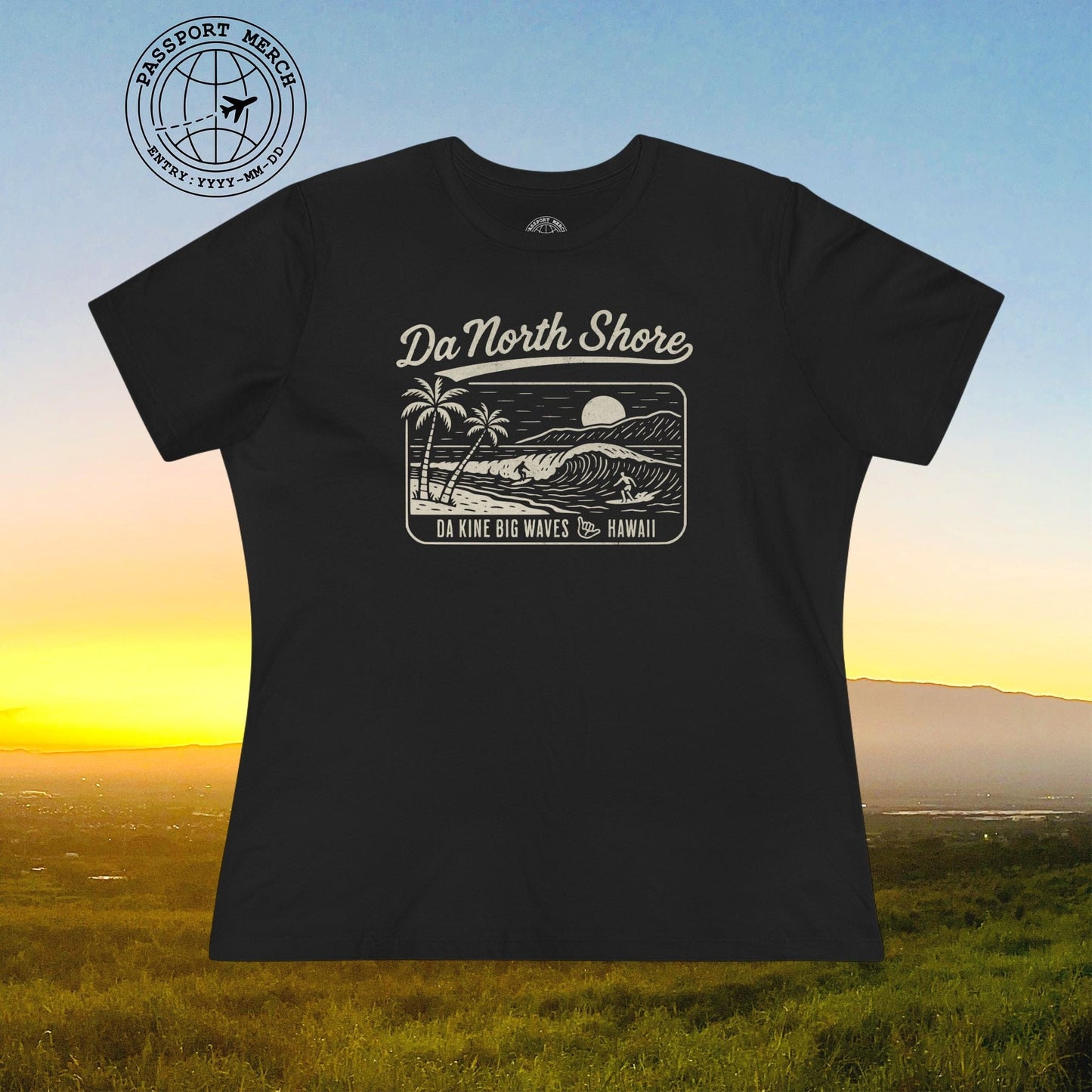 Da North Shore - Da Kine Big Waves, Hawaii, Womens Fit T-Shirt