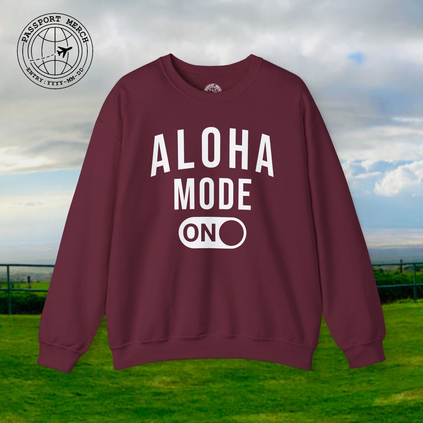 Aloha Mode ON, Hawaii Crewneck